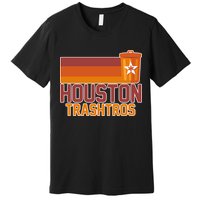 Houston Trashtros Controversy Premium T-Shirt