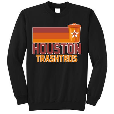 Houston Trashtros Controversy Tall Sweatshirt