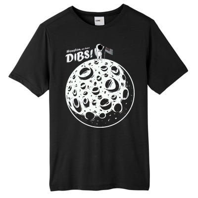 Houston We Have Dibs Tall Fusion ChromaSoft Performance T-Shirt