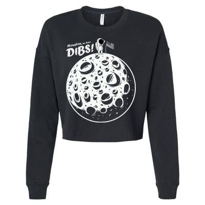Houston We Have Dibs Cropped Pullover Crew