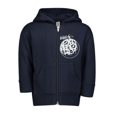 Houston We Have Dibs Toddler Zip Fleece Hoodie