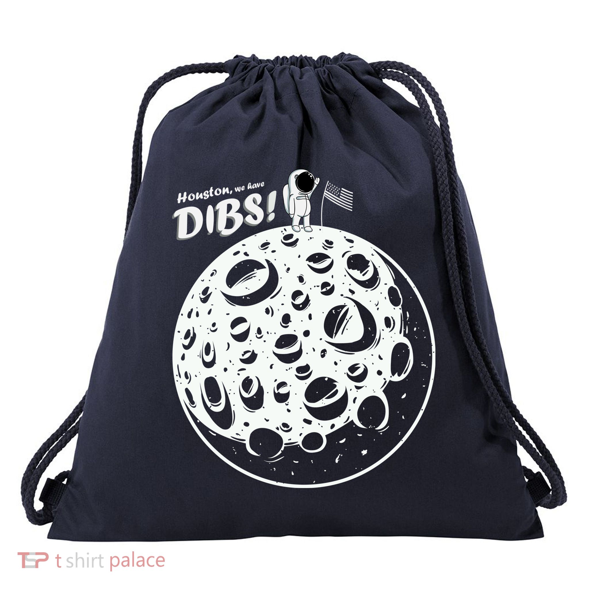 Houston We Have Dibs Drawstring Bag