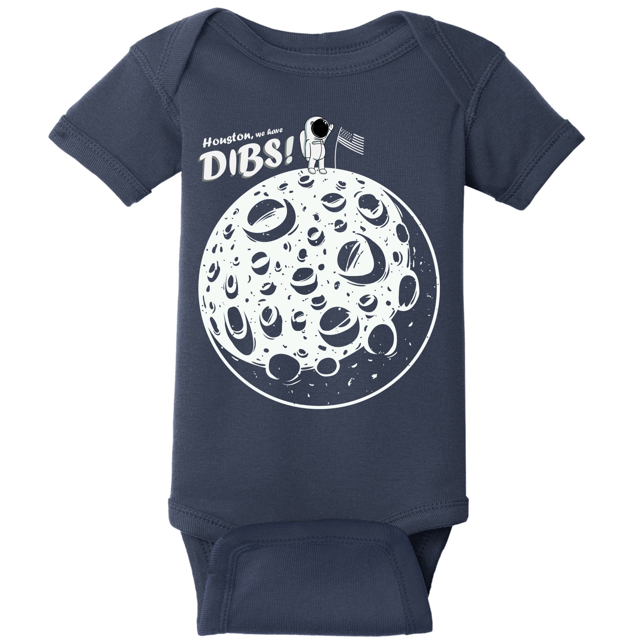 Houston We Have Dibs Baby Bodysuit