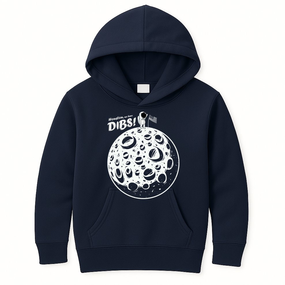 Houston We Have Dibs Kids Hoodie