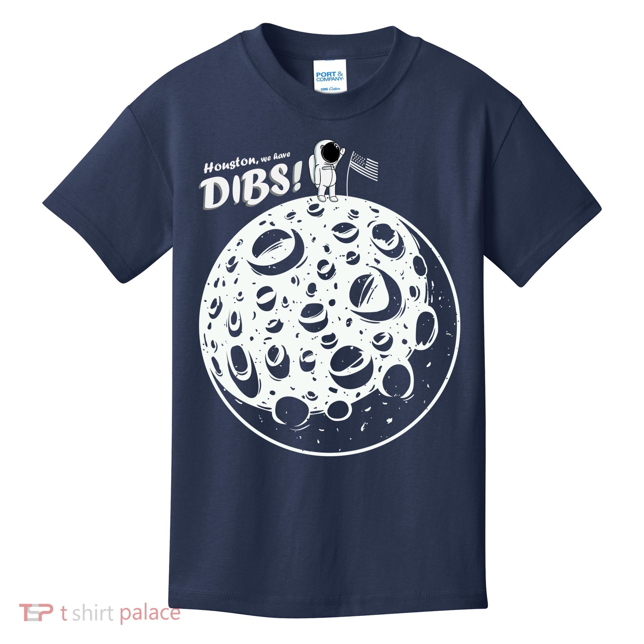 Houston We Have Dibs Kids T-Shirt