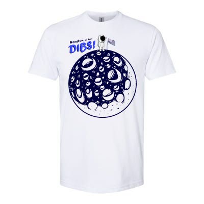 Houston We Have Dibs Softstyle CVC T-Shirt