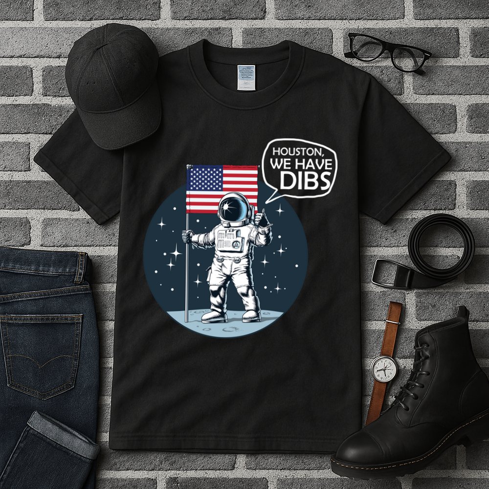 Houston We Have Dibs Moon Landing Tall T-Shirt