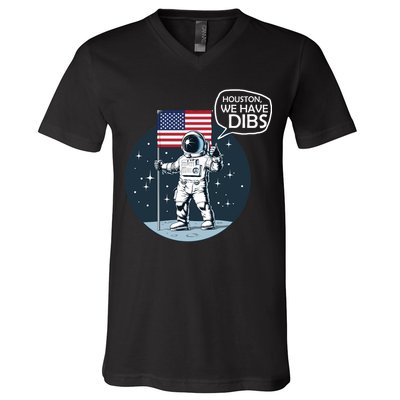 Houston We Have Dibs Moon Landing V-Neck T-Shirt