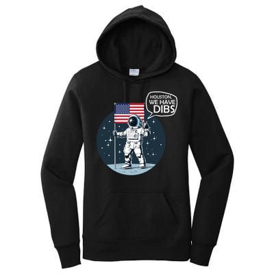 Houston We Have Dibs Moon Landing Women's Pullover Hoodie