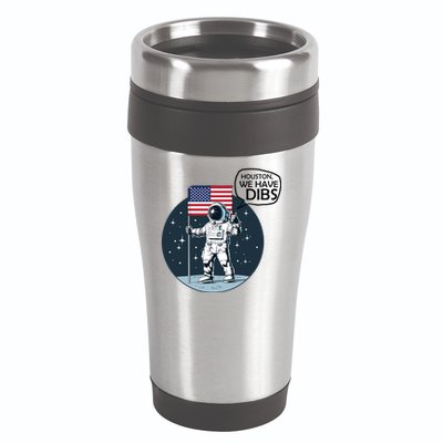 Houston We Have Dibs Moon Landing 16oz Travel Tumbler