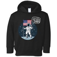 Houston We Have Dibs Moon Landing Toddler Hoodie