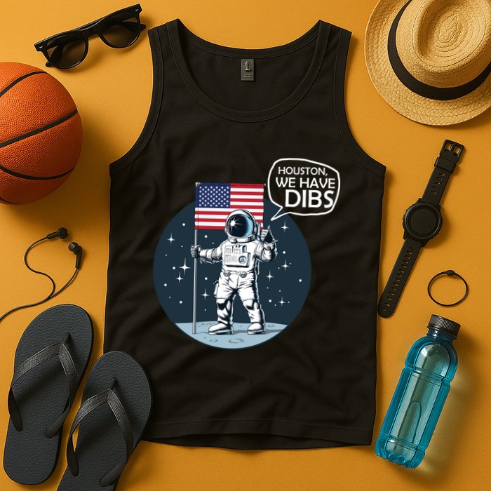 Houston We Have Dibs Moon Landing Tank Top