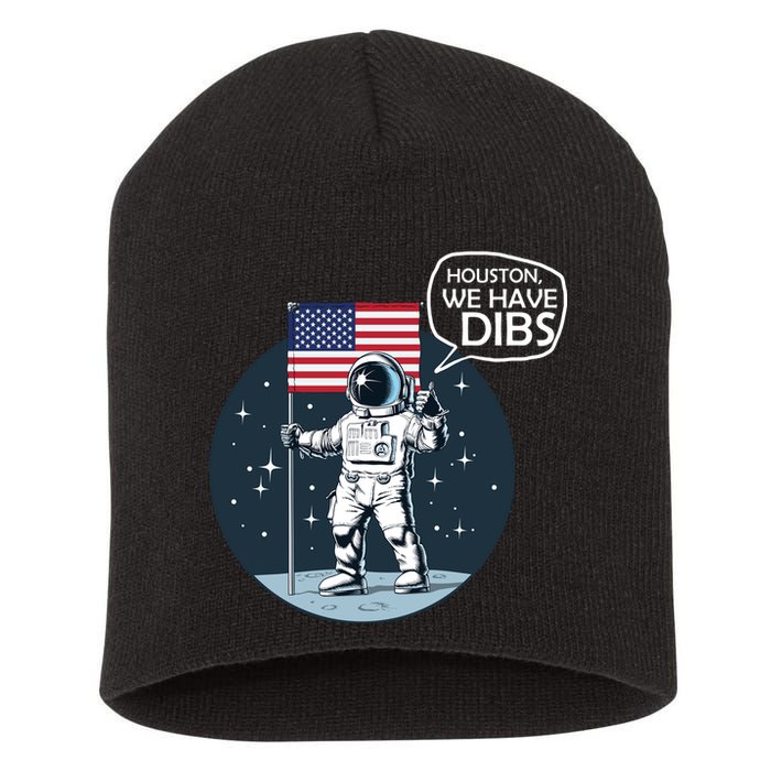 Houston We Have Dibs Moon Landing Short Acrylic Beanie