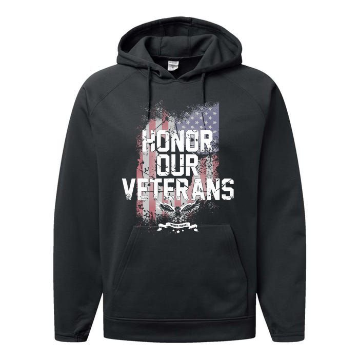 Honor Our Vets Happy Veterans Day Fallen Soldiers Performance Fleece Hoodie