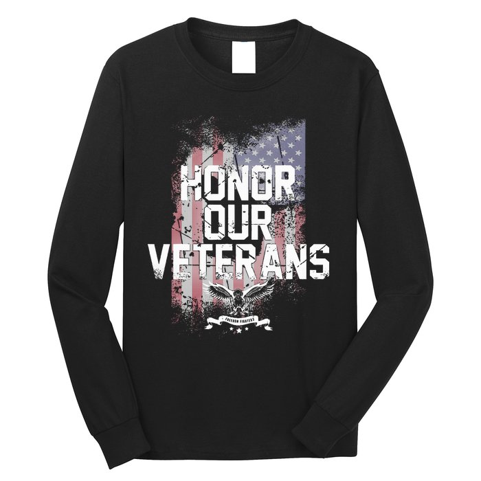 Honor Our Vets Happy Veterans Day Fallen Soldiers Long Sleeve Shirt