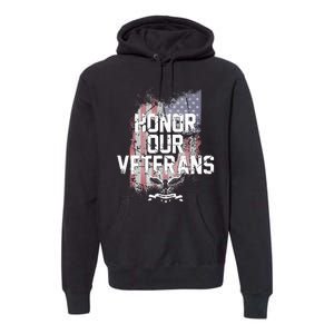 Honor Our Vets Happy Veterans Day Fallen Soldiers Premium Hoodie