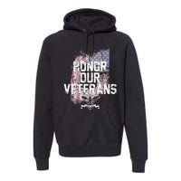 Honor Our Vets Happy Veterans Day Fallen Soldiers Premium Hoodie