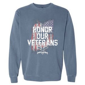 Honor Our Vets Happy Veterans Day Fallen Soldiers Garment-Dyed Sweatshirt