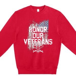 Honor Our Vets Happy Veterans Day Fallen Soldiers Premium Crewneck Sweatshirt