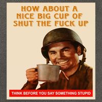 How About A Nice Big Cup of Shut The Fuck Up Cotton Canvas Backpack