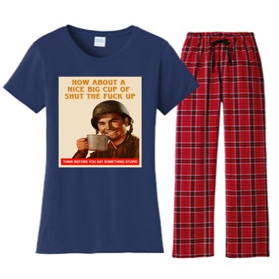 How About A Nice Big Cup of Shut The Fuck Up Women's Flannel Pajama Set