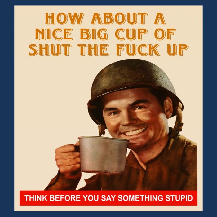 How About A Nice Big Cup of Shut The Fuck Up 16 in Basic Backpack