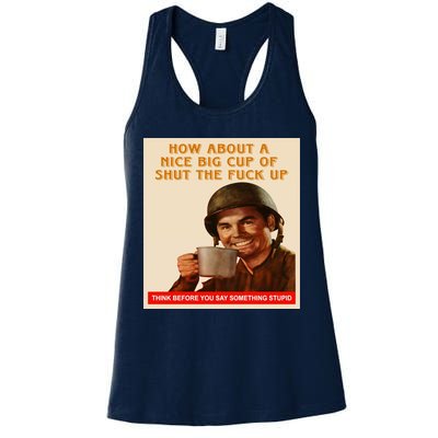 How About A Nice Big Cup of Shut The Fuck Up Womens Tank Top