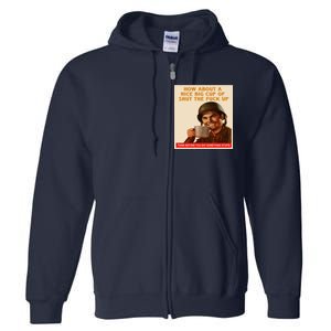 How About A Nice Big Cup of Shut The Fuck Up Full Zip Hoodie