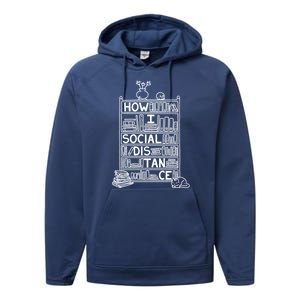 How I Social Distance Book Lover Performance Fleece Hoodie