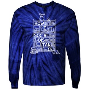 How I Social Distance Book Lover Tie-Dye Long Sleeve Shirt