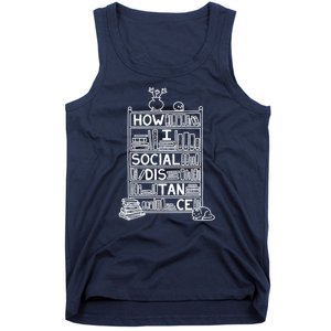 How I Social Distance Book Lover Tank Top