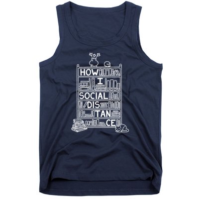 How I Social Distance Book Lover Tank Top