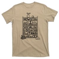 How I Social Distance Book Lover T-Shirt