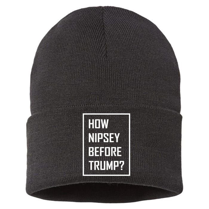 How Nipsey Before Trump? Sustainable Knit Beanie