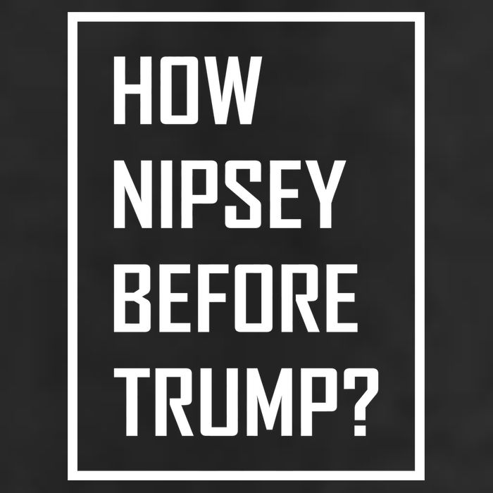 How Nipsey Before Trump? Trucker Hat