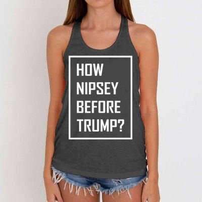How Nipsey Before Trump? Women's Knotted Racerback Tank