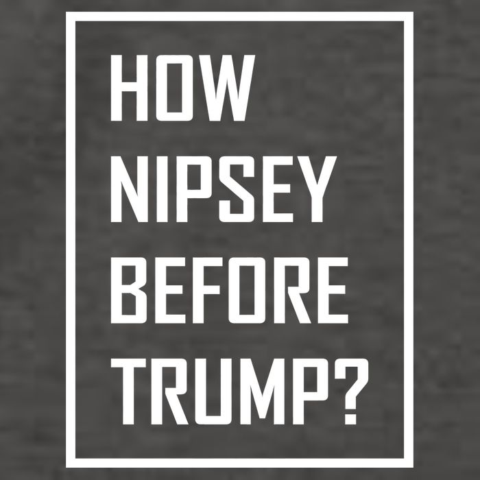 How Nipsey Before Trump? Vector Backpack