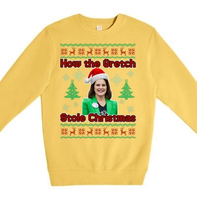 How The Gretch Stole Christmas Ugly Christmas Sweater Premium Crewneck Sweatshirt