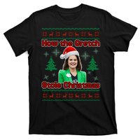 How The Gretch Stole Christmas Ugly Christmas Sweater T-Shirt