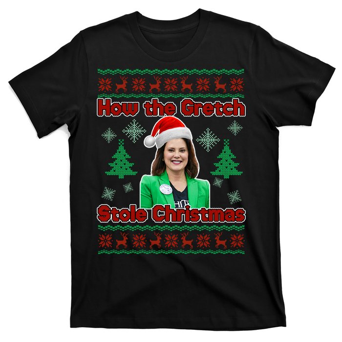 How The Gretch Stole Christmas Ugly Christmas Sweater T-Shirt