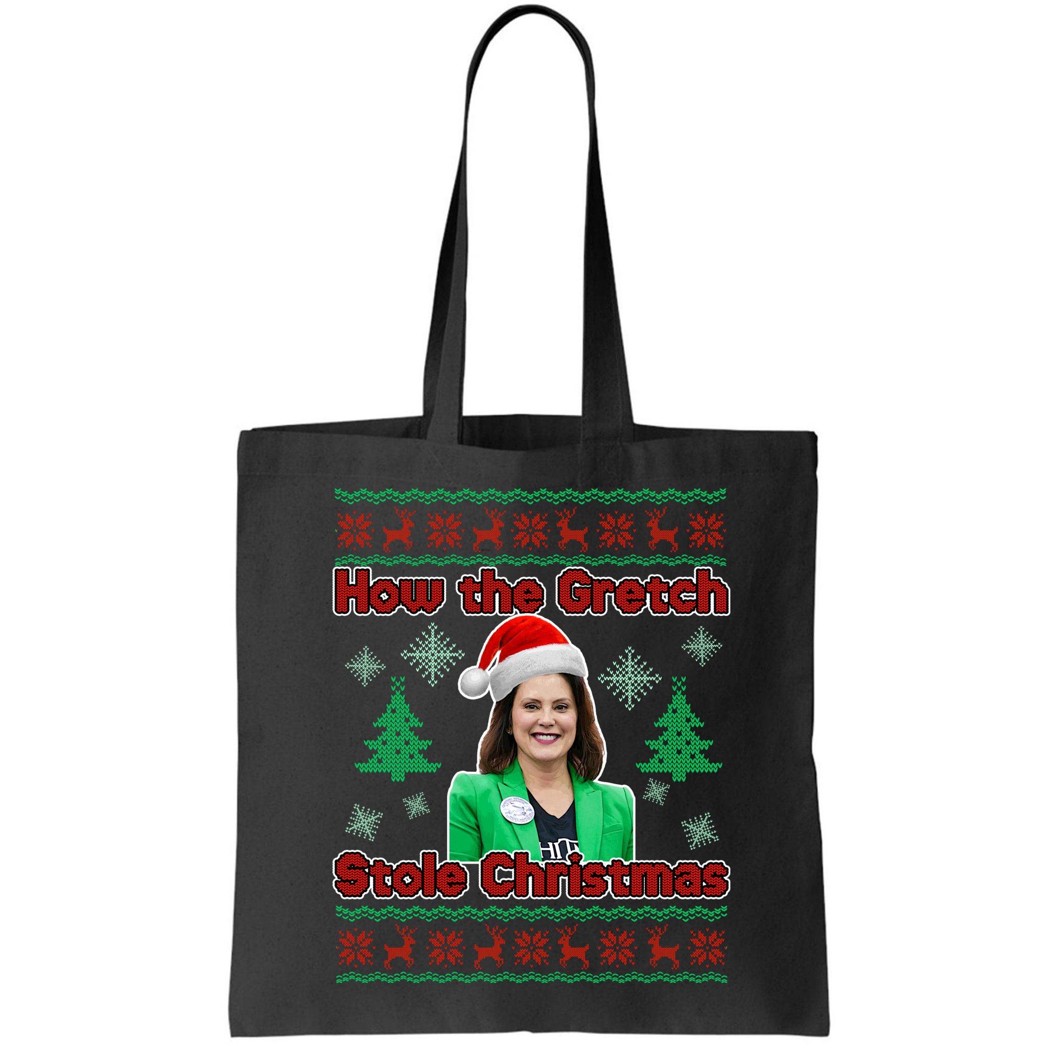 How The Gretch Stole Christmas Ugly Christmas Sweater Bag