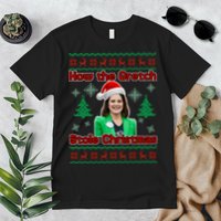 How The Gretch Stole Christmas Ugly Christmas Sweater Premium T-Shirt