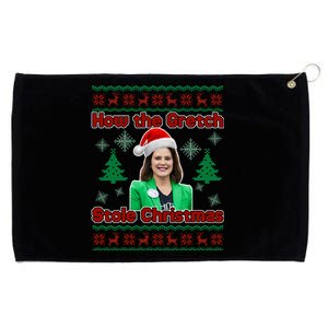 How The Gretch Stole Christmas Ugly Christmas Sweater Grommeted Golf Towel