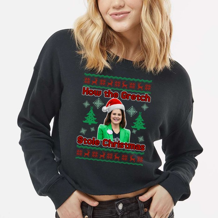How The Gretch Stole Christmas Ugly Christmas Sweater Cropped Pullover Crew