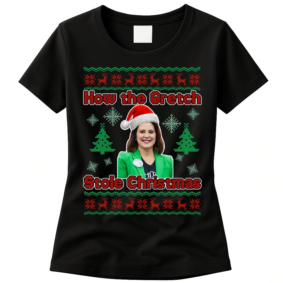 How The Gretch Stole Christmas Ugly Christmas Sweater Womens T-Shirt