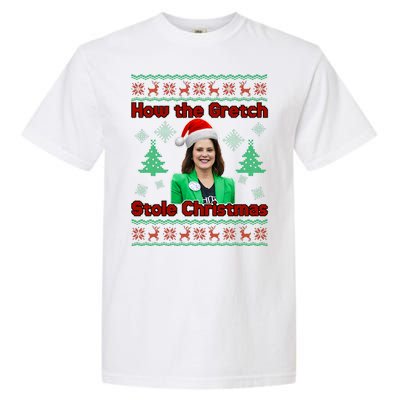 How The Gretch Stole Christmas Ugly Christmas Sweater Garment-Dyed Heavyweight T-Shirt