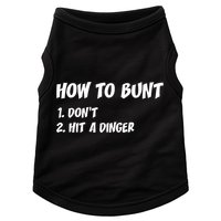 How To Bunt Don't Hit A Dinger Doggie Tank
