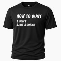 How To Bunt Don't Hit A Dinger Performance Shirt