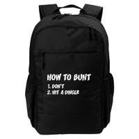 How To Bunt Don't Hit A Dinger Backpack