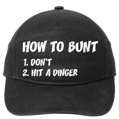 How To Bunt Don't Hit A Dinger 7-Panel Snapback Hat